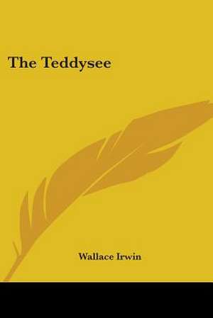 The Teddysee de Wallace Irwin