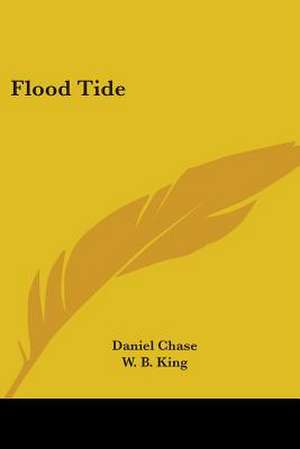 Flood Tide de Daniel Chase