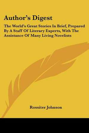 Author's Digest de Rossiter Johnson