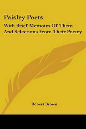 Paisley Poets de Robert Brown