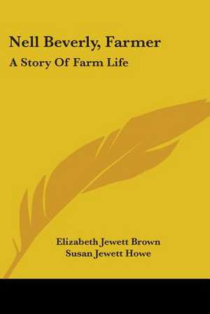 Nell Beverly, Farmer de Elizabeth Jewett Brown