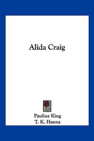 Alida Craig de Pauline King