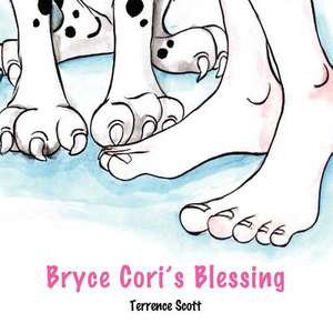 Bryce Cori's Blessing de Terrence Scott