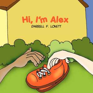 Hi, I'm Alex de Darrell F. Lovett