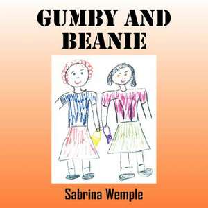 Gumby and Beanie de Sabrina Wemple