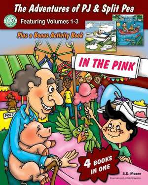 The Adventures of Pj and Split Pea Vol. III de S. D. Moore