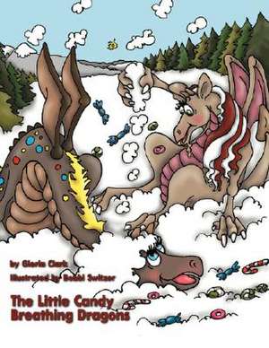 The Little Candy Breathing Dragons de Gloria Clark