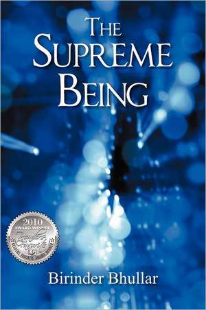 The Supreme Being de Birinder Bhullar