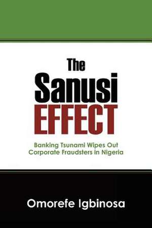 The Sanusi Effect de Omorefe Igbinosa