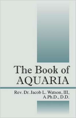 The Book of Aquaria de Jack W. Peltason