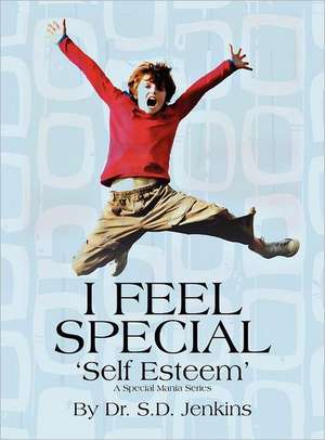 I Feel Special de S. D. Jenkins