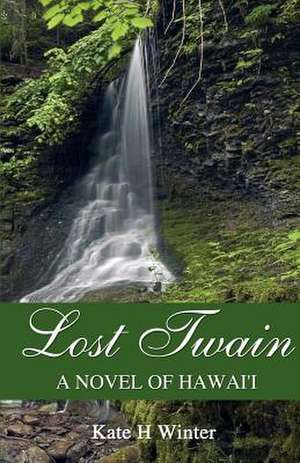 Lost Twain de Kate H. Winter