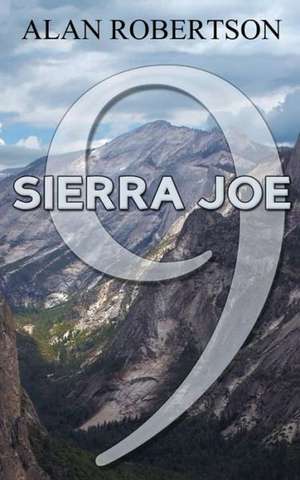 Sierra Joe 9 de Alan Robertson