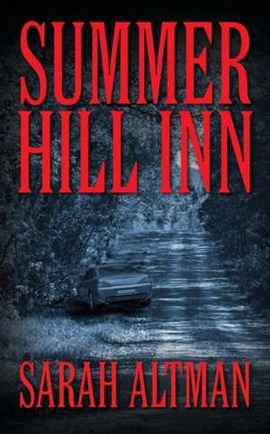 Summer Hill Lnn de Sarah Altman