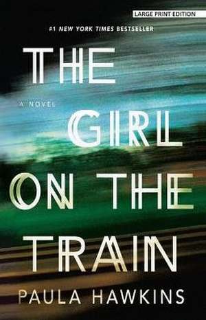 The Girl on the Train de Paula Hawkins