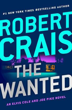 The Wanted de Robert Crais