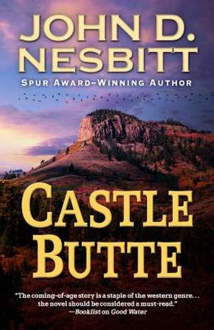 Castle Butte de John D. Nesbitt