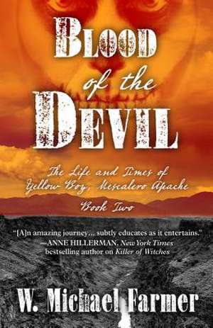 Blood of the Devil de W. Michael Farmer