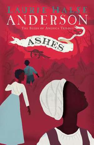 Ashes de Laurie Halse Anderson