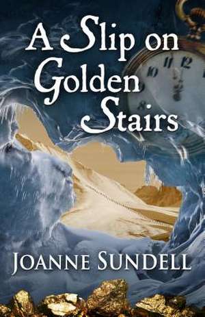 A Slip on Golden Stairs: Wanted: Dead or Alive de Joanne Sundell