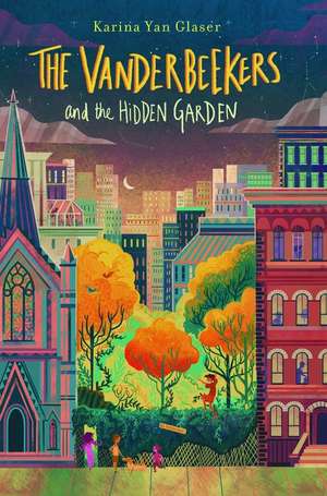 The Vanderbeekers and the Hidden Garden de Karina Yan Glaser