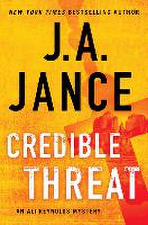 Credible Threat de J. A. Jance