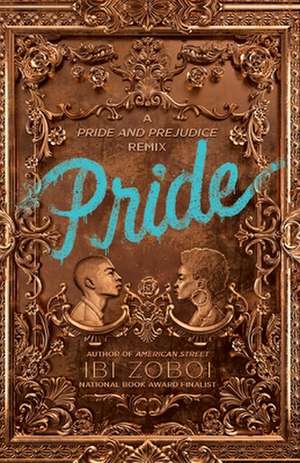 Pride de Ibi Zoboi