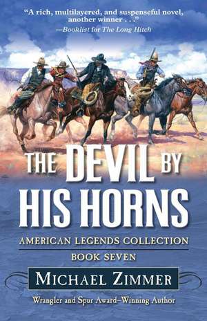 The Devil by His Horns de Michael Zimmer