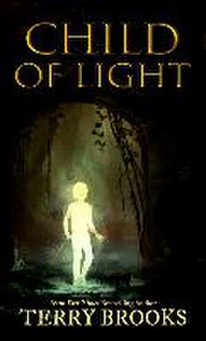 Child of Light de Terry Brooks