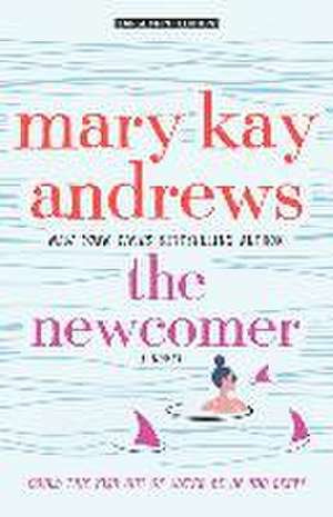 The Newcomer de Mary Kay Andrews