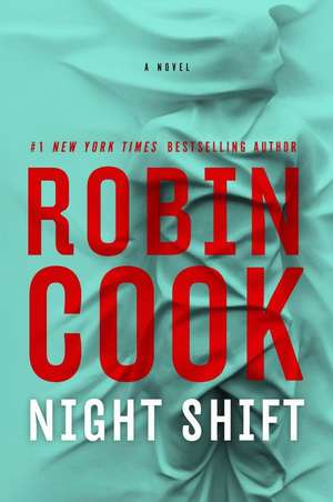 Night Shift de Robin Cook