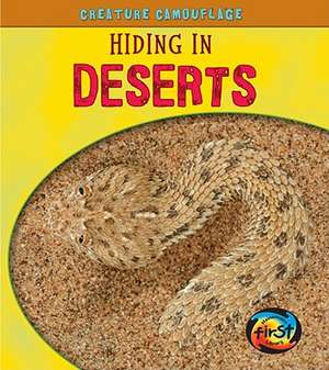 Hiding in Deserts de Deborah Underwood