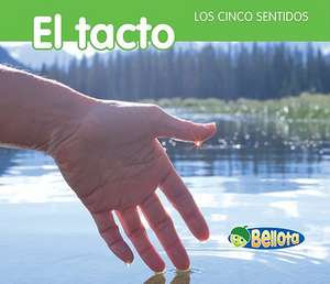 El Tacto = Touching de Rebecca Rissman