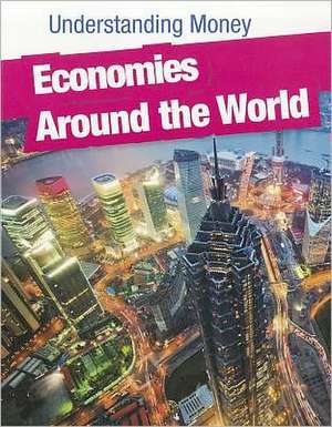 Economies Around the World de Gail Fay