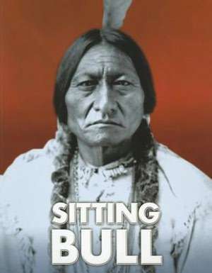 Sitting Bull de Ann Weil