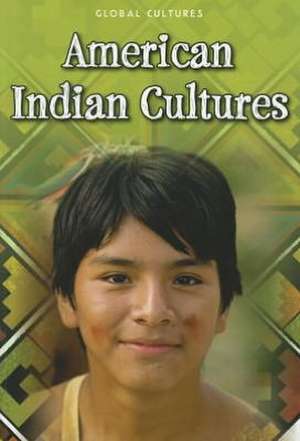 American Indian Cultures de Ann Weil