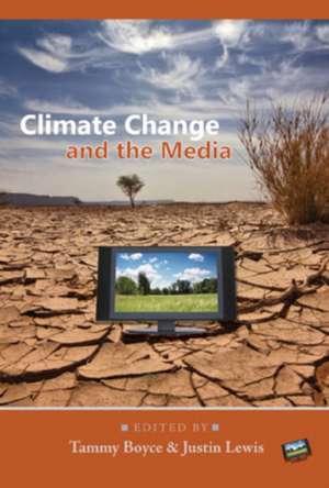 Climate Change and the Media de Tammy Boyce