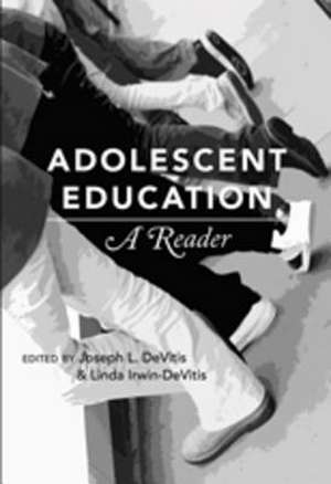 Adolescent Education de Linda Irwin-DeVitis