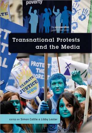 Transnational Protests and the Media de Simon Cottle