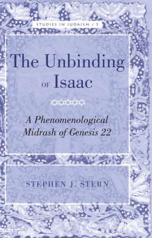 The Unbinding of Isaac de Stephen J. Stern