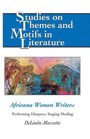 Africana Women Writers de DeLinda Marzette