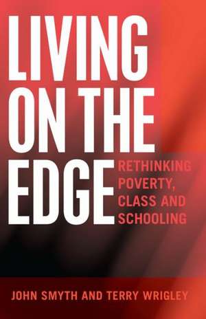 Living on the Edge de John Smyth