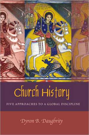 Church History de Dyron B. Daughrity