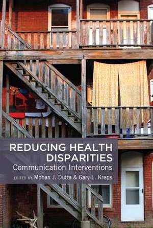 Reducing Health Disparities de Mohan J. Dutta