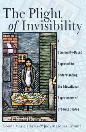 The Plight of Invisibility de Donna Marie Harris