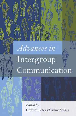 Advances in Intergroup Communication de Howard Giles