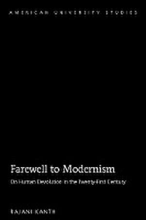 Farewell to Modernism de Rajani Kanth