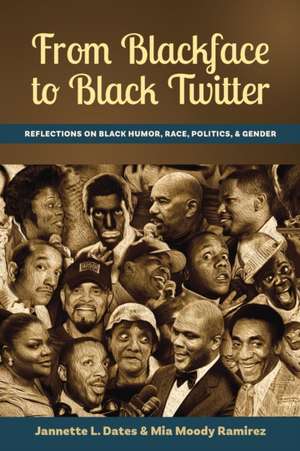 From Blackface to Black Twitter de Mia Moody Ramirez