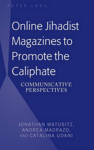 ONLINE JIHADIST MAGAZINES TO P de Catalina Udani