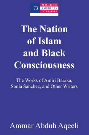 Nation of Islam and Black Consciousness de Ammar Abduh Aqeeli